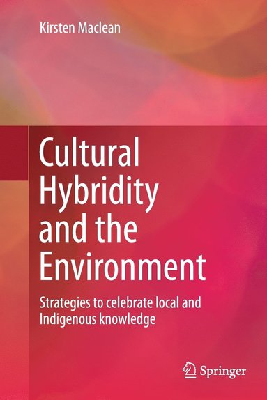 bokomslag Cultural Hybridity and the Environment