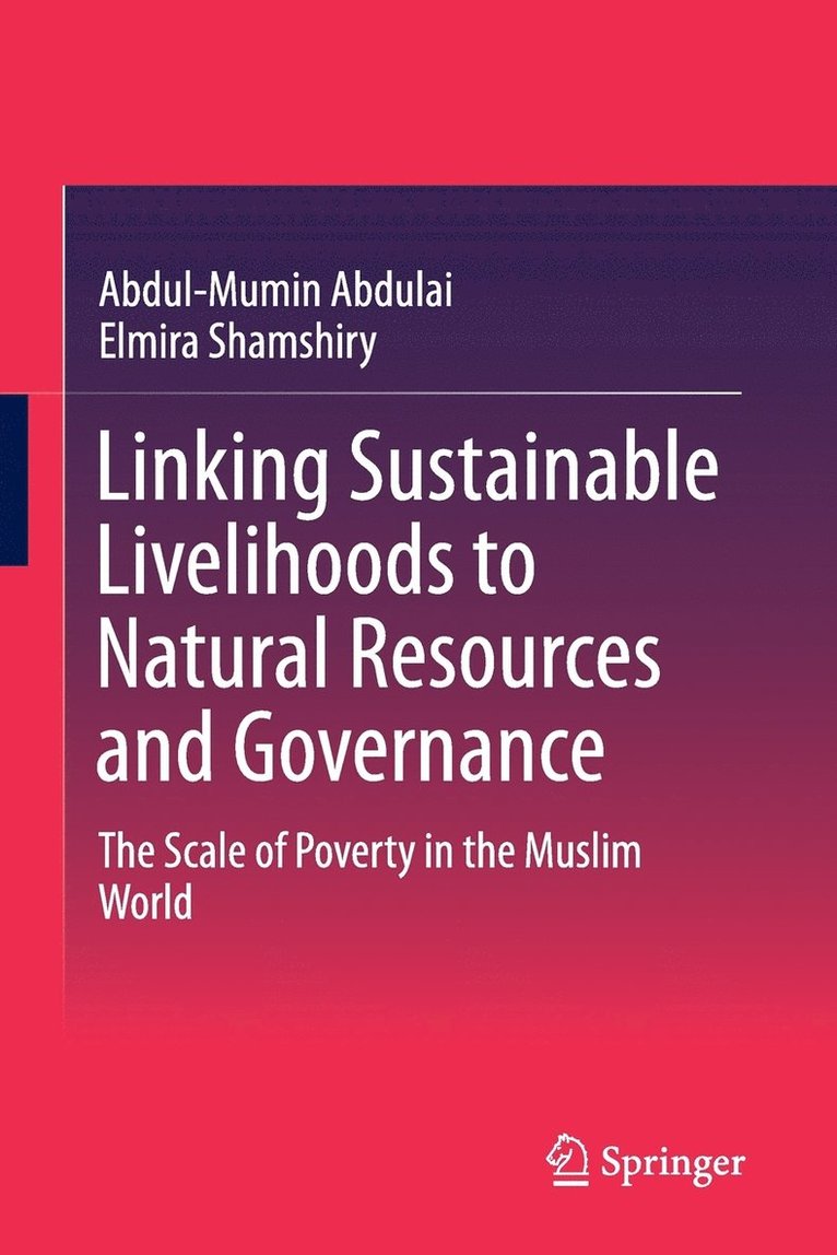 Linking Sustainable Livelihoods to Natural Resources and Governance 1