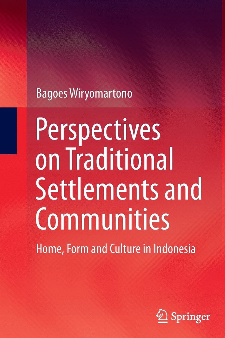 Perspectives on Traditional Settlements and Communities 1