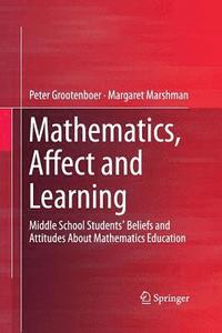 bokomslag Mathematics, Affect and Learning