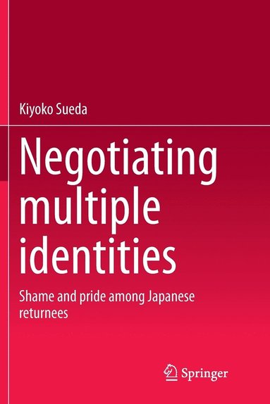 bokomslag Negotiating multiple identities