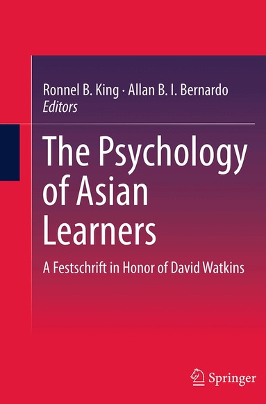 Ronnel B. King, Allan B. I. Bernardo - Psychology of Asian Learners, Häftad