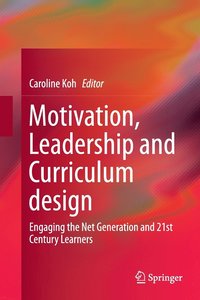 bokomslag Motivation, Leadership and Curriculum Design