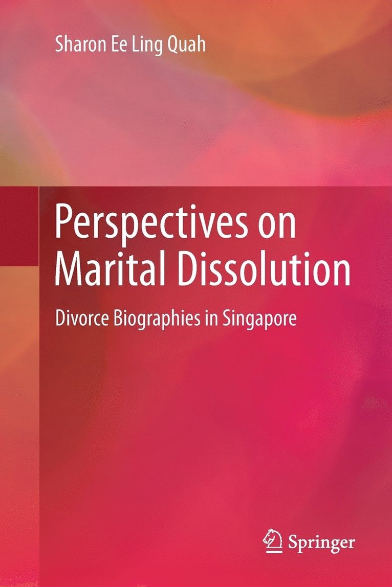 Sharon Ee Ling Quah - Perspectives on Marital Dissolution, Häftad