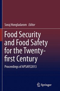 bokomslag Food Security and Food Safety for the Twenty-first Century