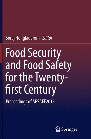 bokomslag Food Security and Food Safety for the Twenty-first Century