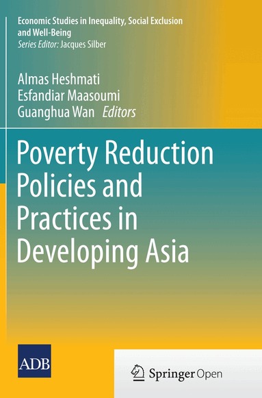 Almas Heshmati, Esfandiar Maasoumi, Guanghua Wan - Poverty Reduction Policies and Practices in Developing Asia, Häftad