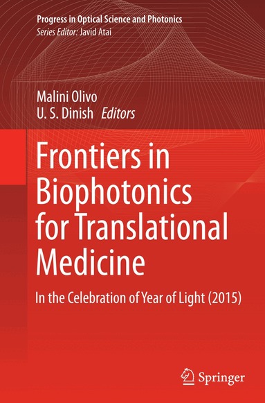 Malini Olivo, U. S. Dinish - Frontiers in Biophotonics for Translational Medicine, Häftad
