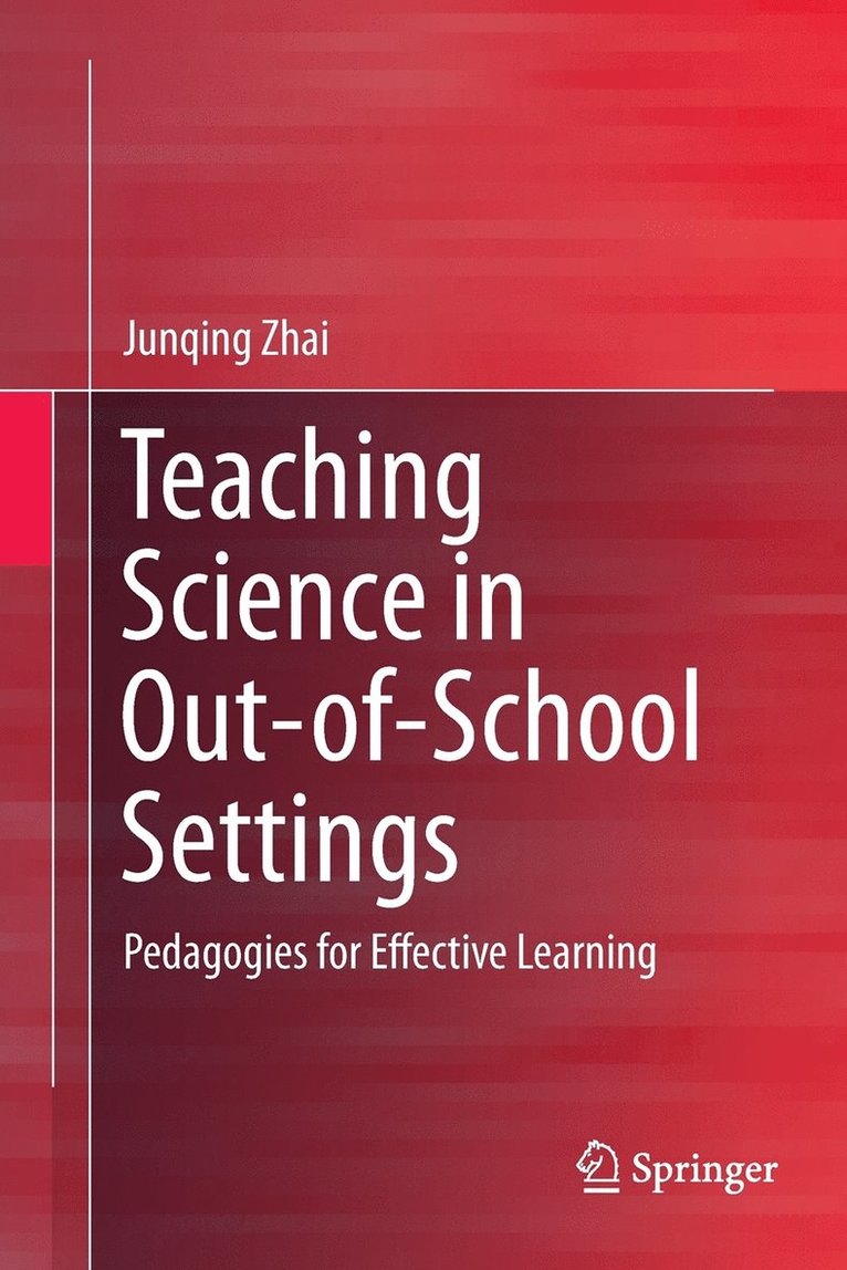 Teaching Science in Out-of-School Settings 1