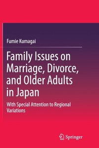 bokomslag Family Issues on Marriage, Divorce, and Older Adults in Japan
