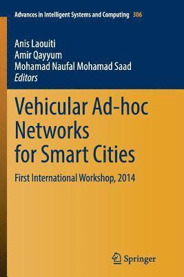 bokomslag Vehicular Ad-hoc Networks for Smart Cities