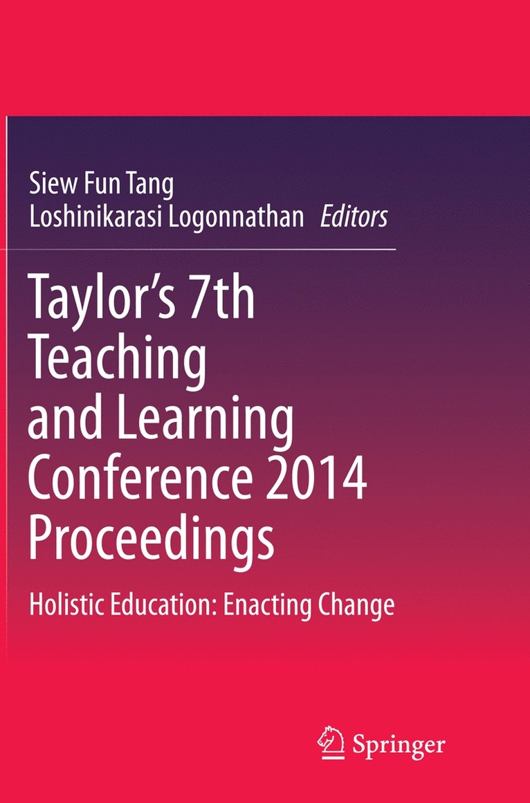 Siew Fun Tang, Loshinikarasi Logonnathan - Taylor’s 7th Teaching and Learning Conference 2014 Proceedings, Häftad