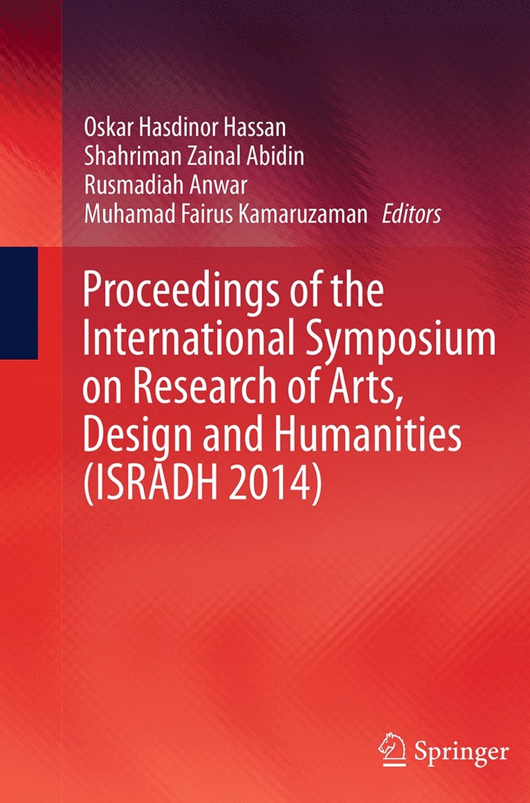 Proceedings of the International Symposium on Research of Arts, Design and Humanities (ISRADH 2014) 1