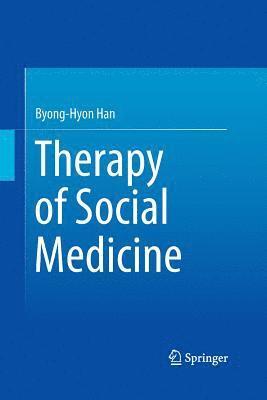 Therapy of Social Medicine 1