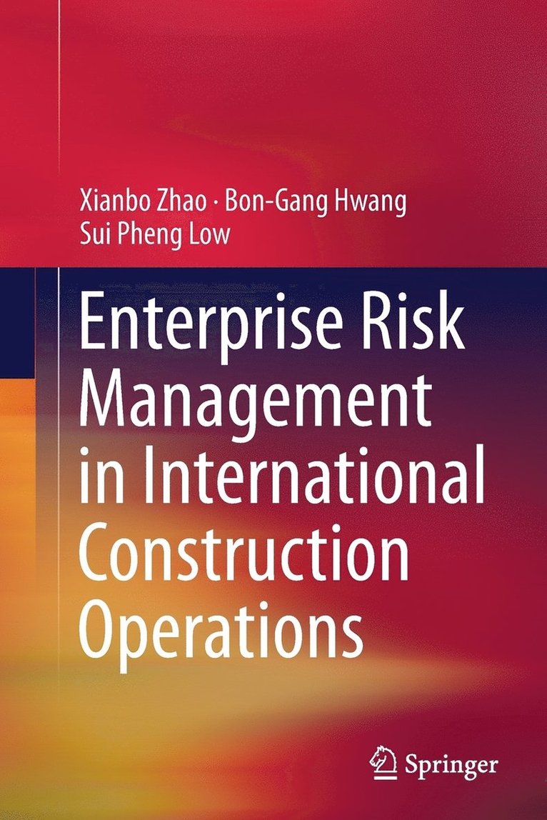 Enterprise Risk Management in International Construction Operations 1