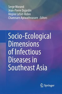 bokomslag Socio-Ecological Dimensions of Infectious Diseases in Southeast Asia