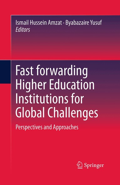 Ismail Hussein Amzat, Byabazaire Yusuf - Fast forwarding Higher Education Institutions for Global Challenges, Häftad