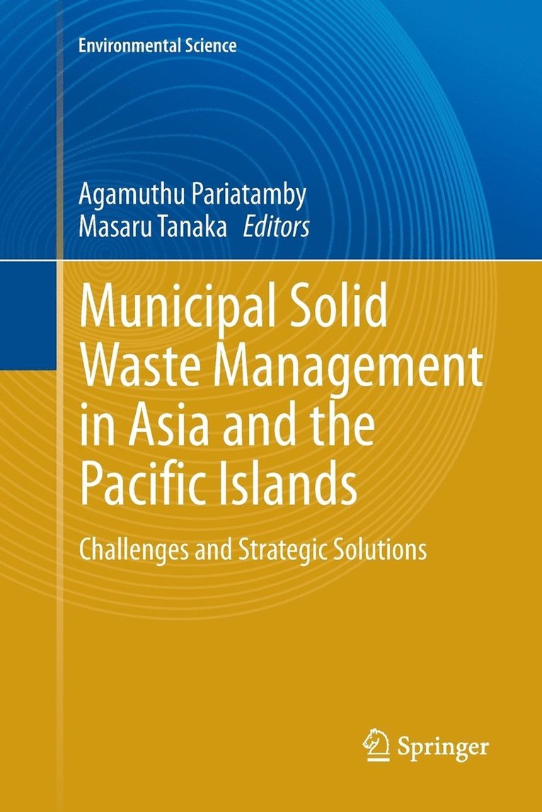 Municipal Solid Waste Management in Asia and the Pacific Islands 1