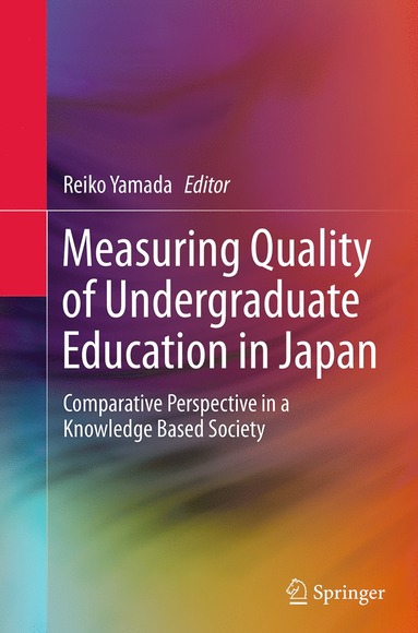 bokomslag Measuring Quality of Undergraduate Education in Japan