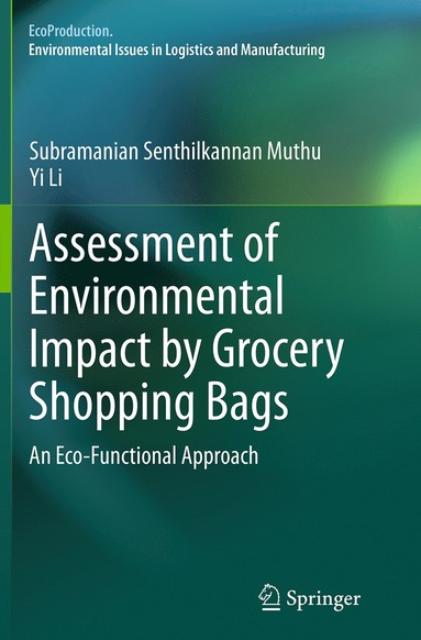 bokomslag Assessment of Environmental Impact by Grocery Shopping Bags