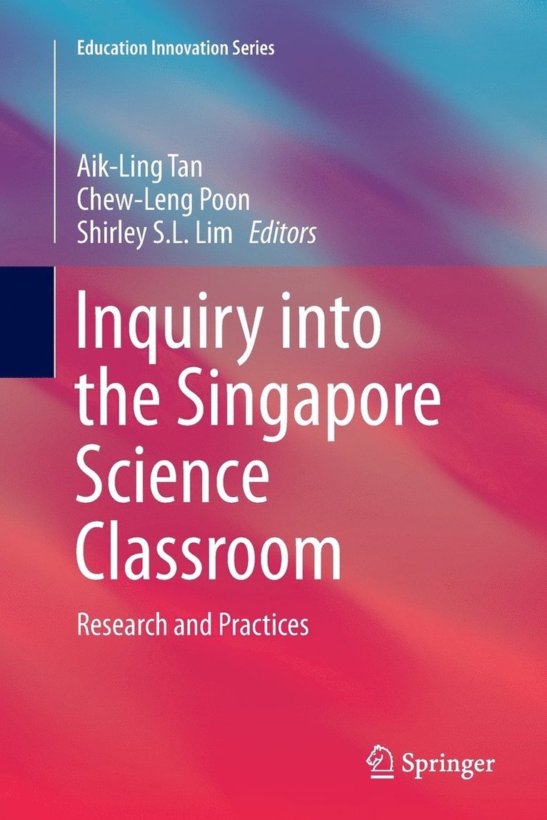 Inquiry into the Singapore Science Classroom 1