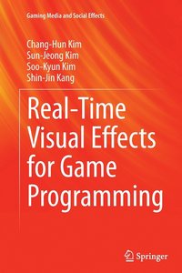 bokomslag Real-Time Visual Effects for Game Programming