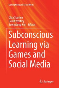 bokomslag Subconscious Learning via Games and Social Media