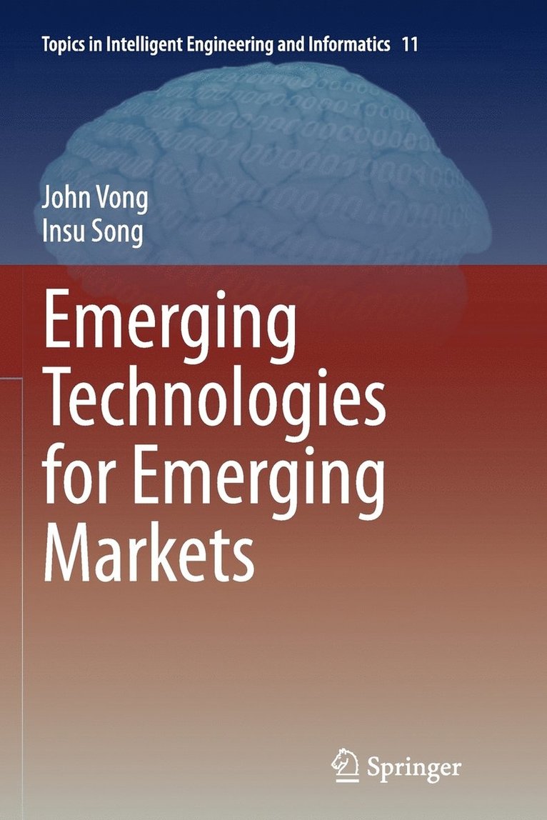 Emerging Technologies for Emerging Markets 1