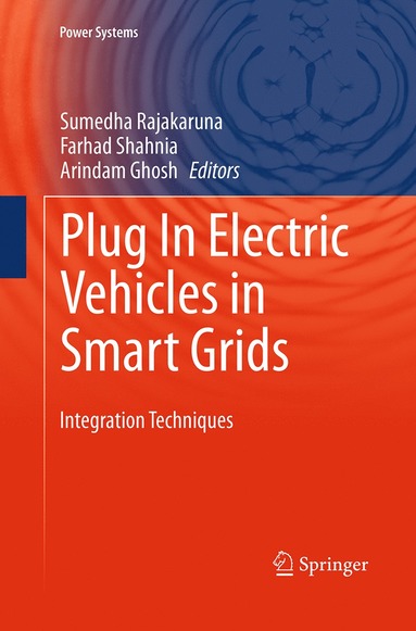 bokomslag Plug In Electric Vehicles in Smart Grids