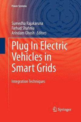Plug In Electric Vehicles in Smart Grids 1