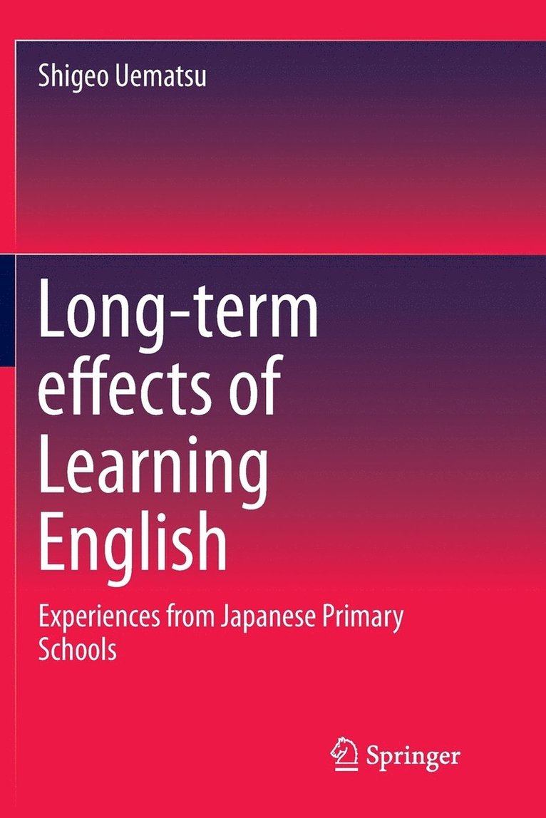 Long-term effects of Learning English