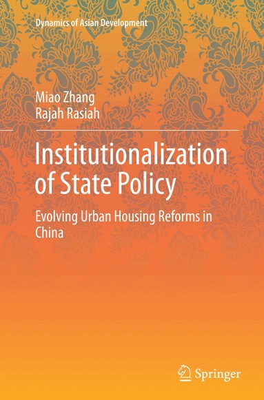 Miao Zhang, Rajah Rasiah - Institutionalization of State Policy, Häftad