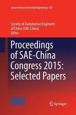 Proceedings of SAE-China Congress 2015: Selected Papers 1