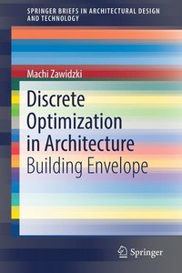 bokomslag Discrete Optimization in Architecture