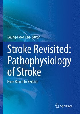 Stroke Revisited: Pathophysiology of Stroke 1