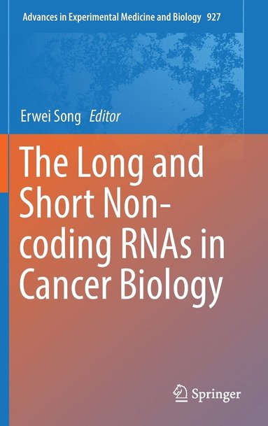 bokomslag The Long and Short Non-coding RNAs in Cancer Biology