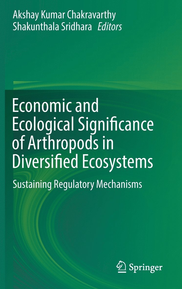 Economic and Ecological Significance of Arthropods in Diversified Ecosystems 1