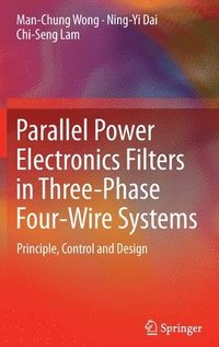 bokomslag Parallel Power Electronics Filters in Three-Phase Four-Wire Systems
