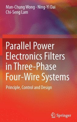 Parallel Power Electronics Filters in Three-Phase Four-Wire Systems 1