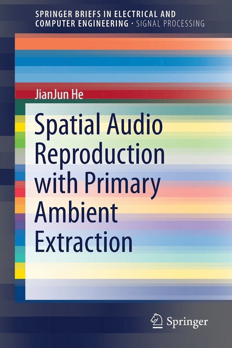Spatial Audio Reproduction with Primary Ambient Extraction 1