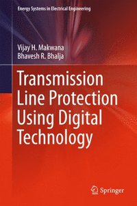 bokomslag Transmission Line Protection Using Digital Technology