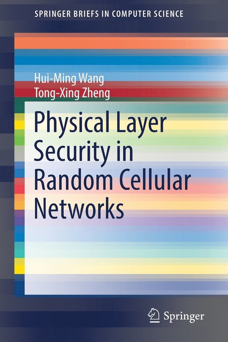 Physical Layer Security in Random Cellular Networks 1