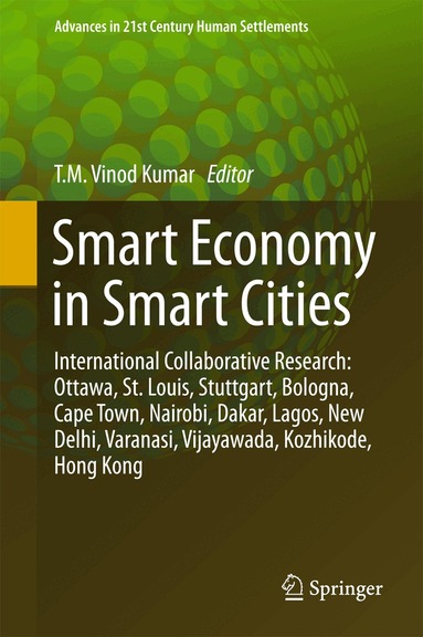 T. M. Vinod Kumar - Smart Economy in Smart Cities, Inbunden