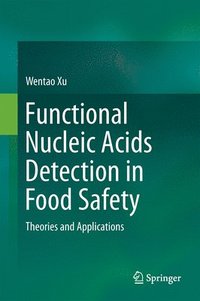 bokomslag Functional Nucleic Acids Detection in Food Safety
