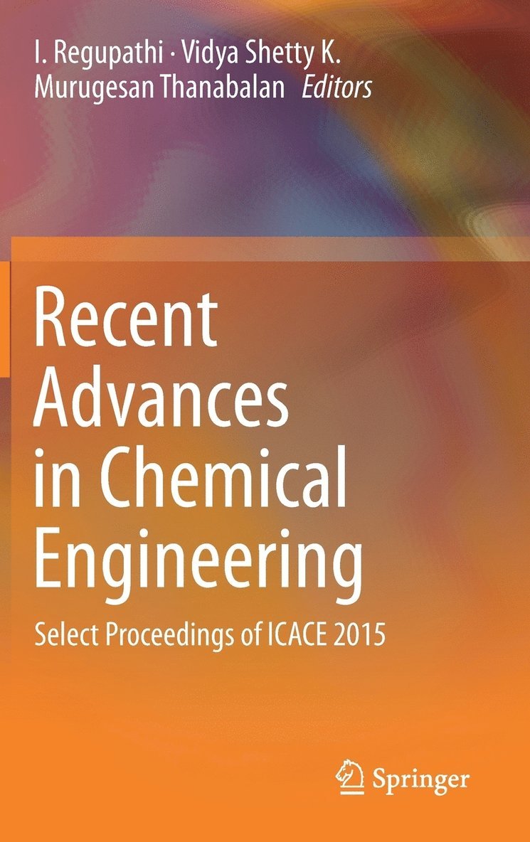 Recent Advances in Chemical Engineering 1