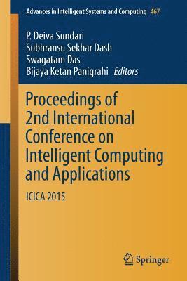 Proceedings of 2nd International Conference on Intelligent Computing and Applications 1