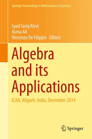 Syed Tariq Rizvi, Asma Ali, Vincenzo De Filippis - Algebra and its Applications, Inbunden