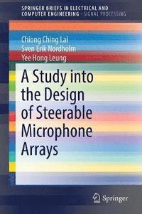 bokomslag A Study into the Design of Steerable Microphone Arrays