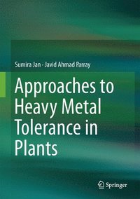 bokomslag Approaches to Heavy Metal Tolerance in Plants