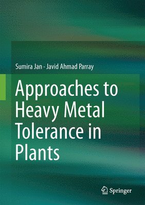 bokomslag Approaches to Heavy Metal Tolerance in Plants